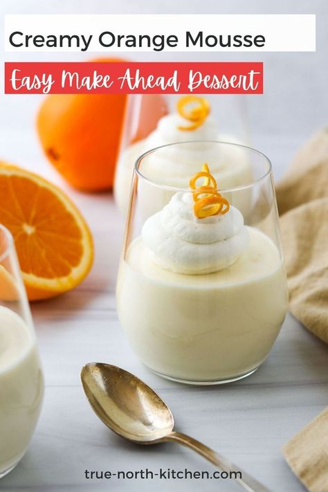 Orange mousse in stemless wine glass next to an orange and a spoon. Mouse Recipes, Orange Mousse, Orange Dessert, Impressive Desserts, Unflavored Gelatin, Freshly Squeezed Orange Juice, Special Desserts, Mousse Recipes, Cream Desserts