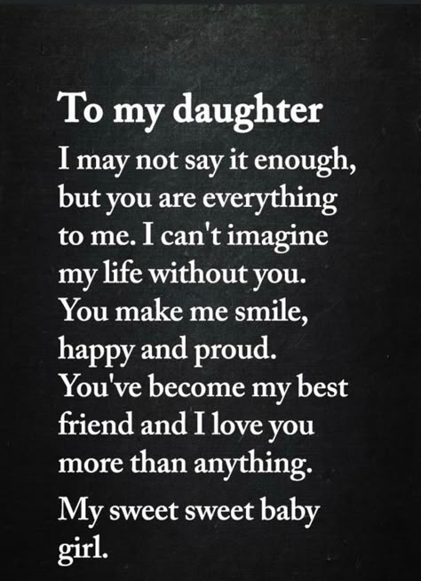 My Daughter Quotes, Inspirational Quotes For Daughters, Love You Daughter Quotes, Love My Daughter Quotes, Love My Daughter, About Love Quotes, Mothers Love Quotes, My Children Quotes, Gifts For Daughter