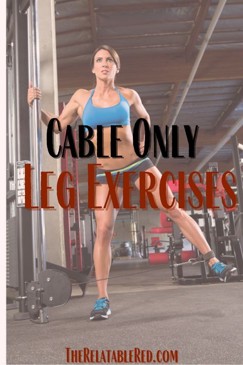 Leg Exercise Cable Machine, Cables Legs Workout, Leg Workout Cable Machine Ankle Straps, Leg Cable Workouts For Women, Leg Pulley Workout, Cage Workouts For Women, Glutes On Cable Machine, Legs Cable Machine, Leg Workout With Cables