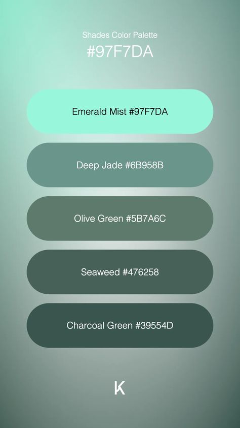 Shades Color Palette Emerald Mist #97F7DA · Deep Jade #6B958B · Olive Green #5B7A6C · Seaweed #476258 · Charcoal Green #39554D Ethereal Green, Breeze Color, Colour Pallets, Hex Color Palette, Palette Design, Color Palette Design, Gentle Touch, Hex Colors, Summer Breeze