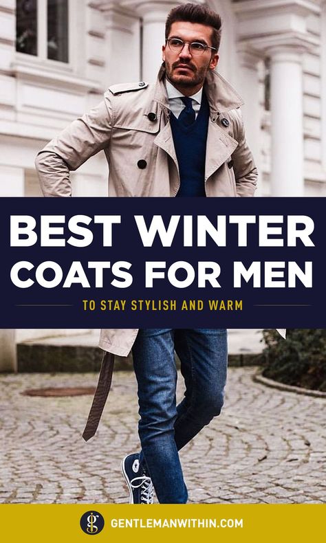 Men’s Coats And Jackets, Men’s Dress Coat, Men Coats Winter, Luxury Winter Outerwear For Gentlemen, Dress Coat For Men, Mens Coats Winter, Mens Coat Outfit, Men’s Coats, Mens Winter Trench Coat