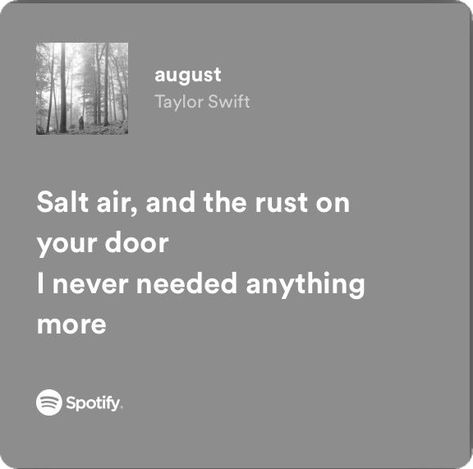 August Taylor Swift Lyrics, August Lyrics, August Taylor Swift, Happy August, Lyrics Taylor Swift, August Taylor, Taylor Swift Things, I Will Be Back, Taylor Lyrics