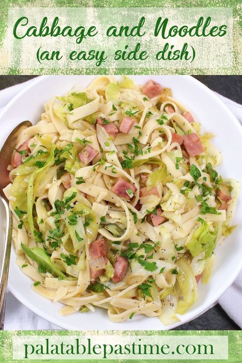 Ham Cabbage And Noodles, Ham Cabbage, Cabbage Noodles, Sausage And Cabbage, Ham And Cabbage, Cabbage Side Dish, Cabbage And Noodles, Amish Style, Best Pasta Dishes