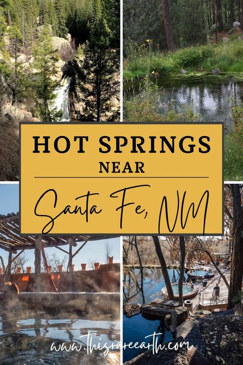 The Best Hot Springs Near Santa Fe, NM - This Rare Earth Spring Break Mexico, Mexico Road Trip, New Mexico Road Trip, Travel In America, New Mexico Travel, Travel New Mexico, Aztec Ruins, Warm Springs, Spring Hiking