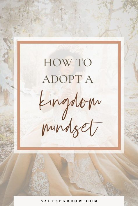 Kingdom Mindset: How to Communicate like a Queen - Salt + Sparrow Kingdom Mindset, Persuasive Words, Royal Priesthood, Bible Study Help, Study Help, Great Leaders, I Am A Queen, Knowing God, Prince And Princess