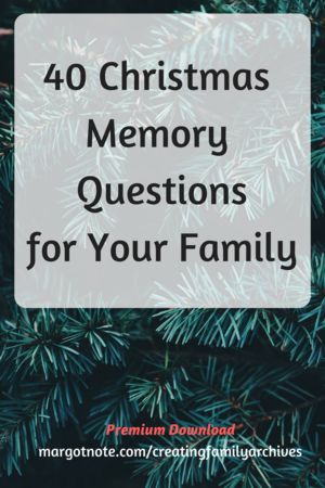 40 Christmas Memory Questions for Your Familyw Christmas Questions For Adults, Memory Care Christmas Activities, Christmas Memories, Christmas Memory Book, Christmas Memory Game, In Memory Of Dad At Christmas, Christmas Questions, Christmas History, Hate Christmas