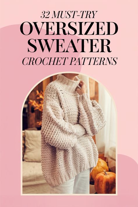 32 Chic Oversized Sweater Crochet Patterns for Every Season Bulky Yarn Crochet Sweater Pattern Free, Crochet Oversized Sweater Pattern Free Women, Free Crochet Pattern Clothing, Fun Crochet Sweater Pattern, Womens Sweater Crochet Pattern Free, Crochet Oversize Sweater Pattern Free, Crochet Snuggie Pattern, Crochet Oversized Pullover Sweater Pattern Free, Lightweight Crochet Sweater