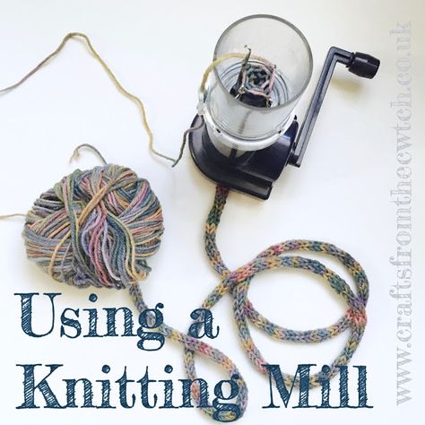 Crafts from the Cwtch: For the love of icords! ('Prym Knitting Mill' tips...want one for making super chunky yarn fast! Knitting Mill Ideas, Knitting Mill Projects, Knitted Names, Knitting Mill, Felted Crochet, Circular Knitting Machine, Lucet, Knitted Wire, French Knitting