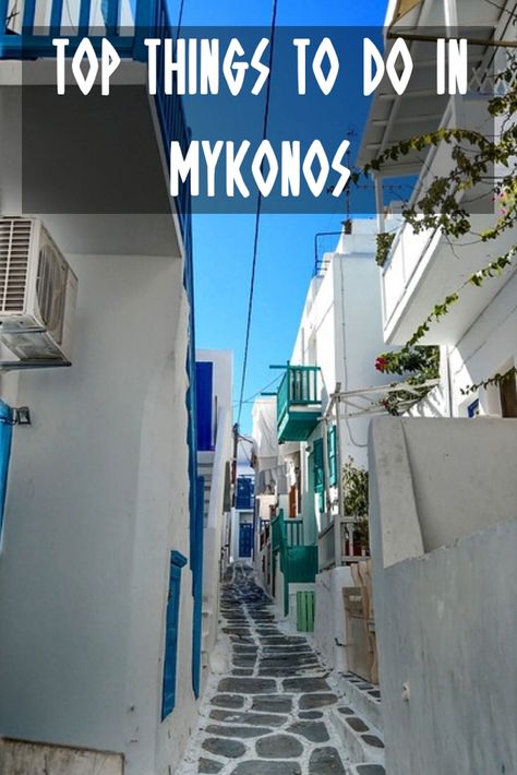 Things To Do In Mykonos, Mykonos Island Greece, Greece Itinerary, Greece Mykonos, Mykonos Hotels, Mykonos Town, Mykonos Island, Greek Isles, Greece Travel Guide