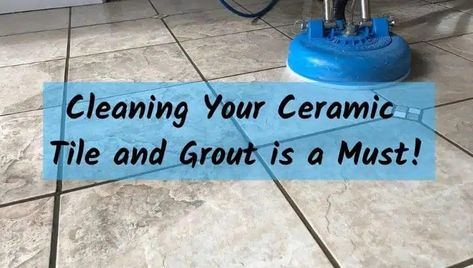 Cleaning Your Ceramic Tile and Grout is a Must! Sealing Grout, Cleaning Ceramic Tiles, Grout Cleaning, Clean Tile Grout, Tile Grout, Grout Cleaner, Buying A New Home, Grout, 5 Hours