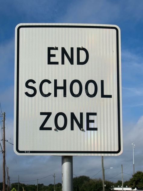 Am I the only one who treats the" End School Zone" sign like the start of a drag race? School Zone Sign, School Zone, Am I The Only One, Invite Your Friends, Drag Race, The Start, Highway Signs, The End, Novelty Sign