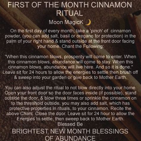 1st Of The Month Rituals Cinnamon, Cinnamon On The First Of The Month, First Of Month Rituals, Cinnamon First Of The Month, Cinnamon Blessing, Cinnamon Ritual 1st Of The Month, 1st Of The Month Rituals, Positive Spells, First Of The Month Rituals