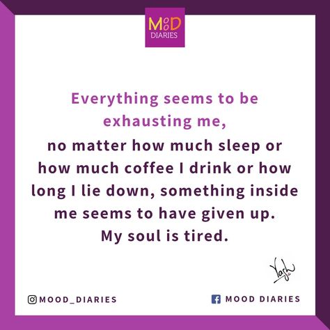 Tired Of Judgemental People, My Soul Is Tired, Judgemental People, Mood Diary, Go To Bed Early, Sleeping Too Much, Just Tired, Too Tired, I'm Tired