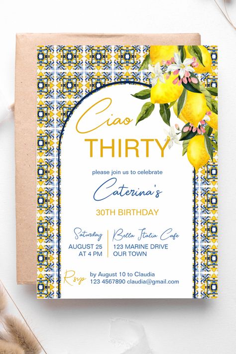 Italian themed birthday party Majolica blue and yellow tiles lemons modern arch Mediterranean party Italian Themed Party Invitations, Italian Themed Birthday Party, Italian Themed Birthday, Italy Party Theme, Capri Lemon, 60th Birthday Theme, Mediterranean Party, Italian Birthday, Arch Invitation