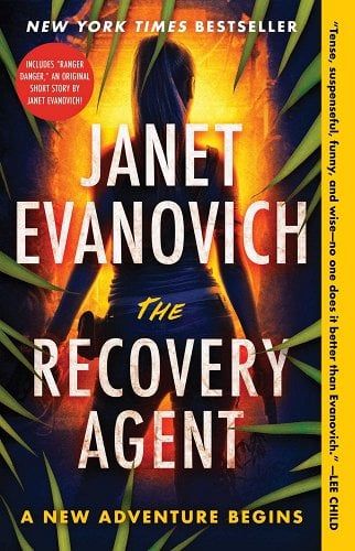 The Recovery Agent a book by Janet Evanovich Books Of The Year, Janet Evanovich, Lose Something, The Best Books, Romantic Suspense, Pitch Perfect, Best Books, Contemporary Romances, Ex Husbands