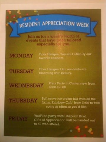 Activity Director Craft & Event Ideas: Resident Appreciation Week (September 15-19, 2015)... Assisted Living Week Ideas, Resident Appreciation Week, Conch Recipes, Resident Events Ideas Apartments, Senior Living Marketing, Work Event Ideas, Resident Appreciation, Assisted Living Activities, Activities Director