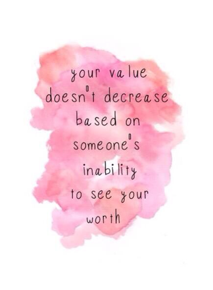 Your value doesn't decrease based on someone's inability to see your worth. Inability To See Your Worth, Counselor Quotes, Happy Day Quotes, Value Quotes, Your Value, Worth Quotes, Iron Orchid Designs, Furniture Paint, Life Thoughts