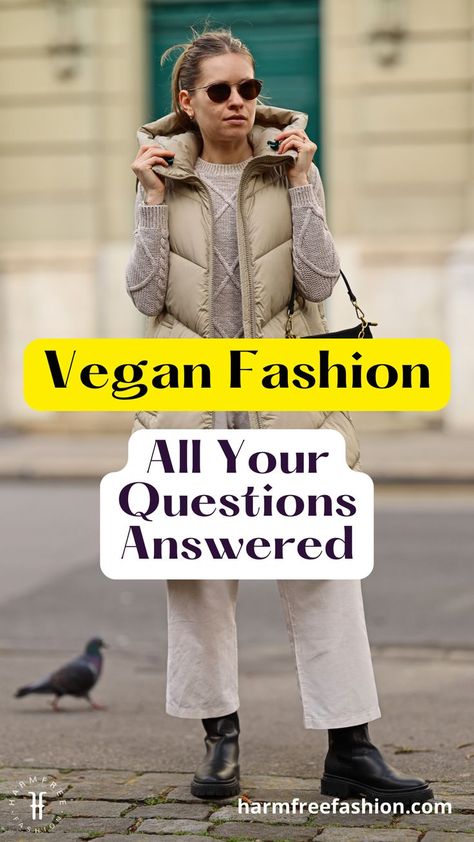 vegan fashion blogger harmfree fashion models a vegan fashion outfit and answers all your questions about what is vegan fashion street style fashion influencer outfit ideas Vegan Uggs, Ugg Alternative, What Is Vegan, Stella Mccartney Purse, Fashion Questions, Pineapple Leather, Ask Your Friends, Vegan Store, Vegan Clothing