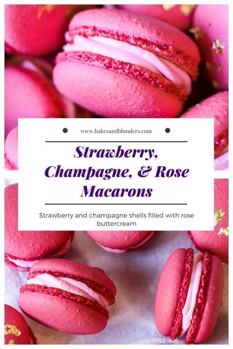 Rose Macarons Recipe, Vegan Macaroons, Oven Dried Strawberries, Strawberry And Champagne, Champagne Macarons, Rose Macarons, Rose Buttercream, Strawberry Chocolate Chip Cookies, Freeze Dried Food Storage