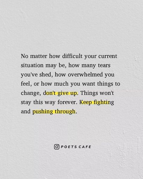 Keep Faith Quotes Strength, Whatever Your Going Through Quotes, Keep Pushing Through Quotes, Quotes About Things Working Out, I Hope You're Doing Well Quotes, Quotes On Being Strong Keep Going, Whatever You're Going Through Quotes, Tough It Out Quotes, Dont Loose Hope