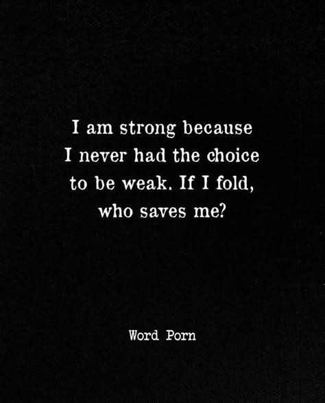 Really Deep Quotes, I Am Strong, Strong Quotes, Healing Quotes, Deep Thought Quotes, Quotable Quotes, Real Quotes, Fact Quotes, Pretty Quotes