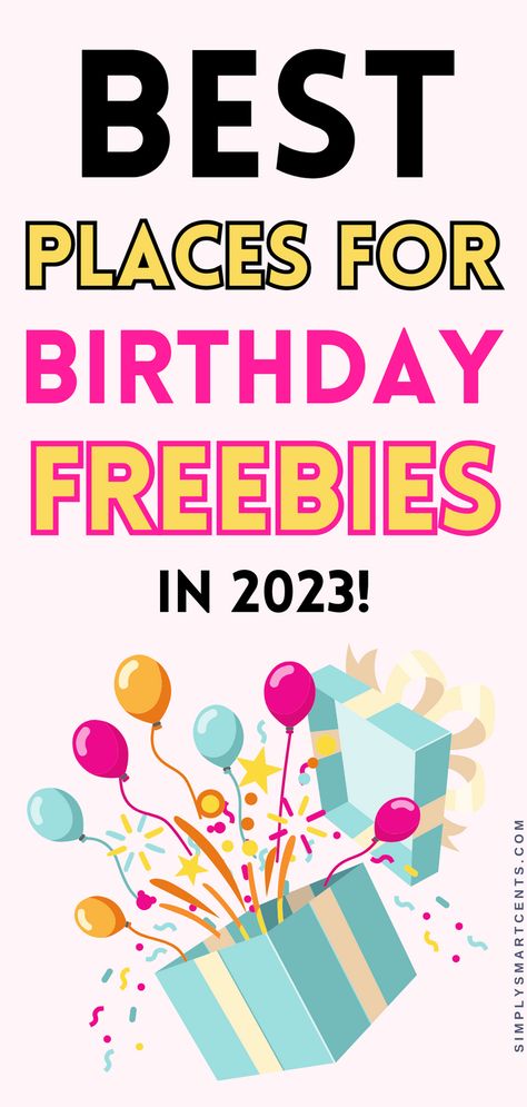 Want to know how to get free stuff on your birthday? We all love a birthday freebie! Check out this incredible list of birthday freebies so you can get free beauty products, free stuff for your kids, free food, Starbucks, coffees and more. You don’t want to miss out on these tips for stores that give out birthday discounts, freebies and treats! #birthdayfreebies #savemoney Free Food On Your Birthday List, Free Food You Can Get On Your Birthday, Free Food For Birthday, Places That Give You Free Stuff On Your Birthday List, Starbucks Free Birthday Drink, What Can I Get For Free On My Birthday, Places To Get Free Food On Your Birthday, Free Stuff On Your Birthday List, What Places Give You Free Stuff On Your Birthday