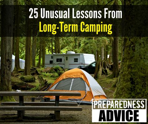 25 Unusual Lessons from Long-Term Camping Long Term Camping, Rv Camping Checklist, Camping Safety, Best Tents For Camping, Camping Set Up, Family Tent Camping, Camping List, Camping Set, Family Camping Trip