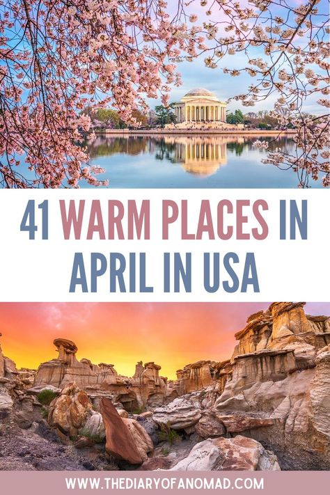 US travel inspiration, Best Warm Places to Visit in April Usa Vacation Destinations, April Travel, April Vacation, Warm Vacation, Best Weekend Trips, East Coast Usa, Places In Usa, Best Weekend Getaways, Desert Landscapes