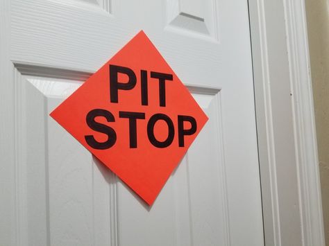 Construction themed birthday party - "Pit stop" sign for the bathroom  door Stop The Pitty Party Quotes, Guess I Was Just Another Pit Stop, Pit Pass Printable Free, Pit Stop Sign, Caution Wet Floor Sign Aesthetic, Construction Themed Birthday Party, Stop Sign, Bathroom Door, Bathroom Doors