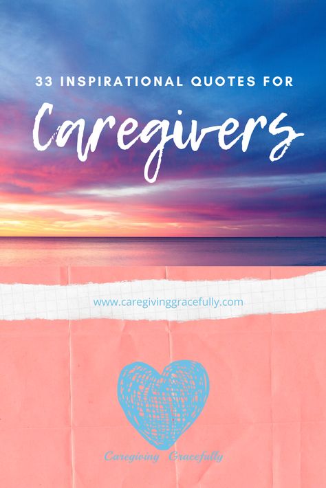 Caretakers Quotes Strength, Home Care Quotes, Caregiver Quotes Elderly, Alzheimer’s Caregiver Quotes, Care Giver Quotes Inspirational, Caregiver Appreciation Quotes, Caregiver Support Quotes, Caregiver Thank You Quotes, Care Givers Quotes Inspirational