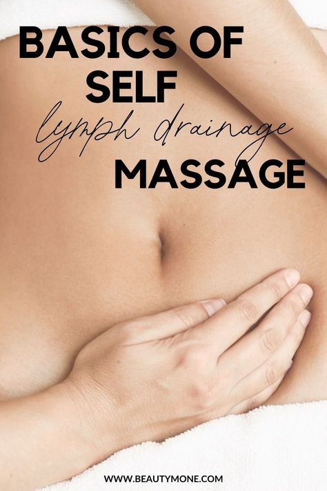 Learn how to do self lymph drainage massage! #massage Diy Lymph Massage, Lymph Massage Stomach, Abdominal Lymph Massage, Self Lymph Drainage Massage Stomach, How To Massage Your Lingam, Brazilian Lymph Drainage Massage, Limphodrenage Massage, Lymph Drainage Massage Stomach, Stomach Lymph Drainage Massage