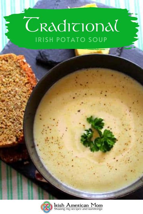 Bowl of soup with text banner Irish Soup, Irish Potato Soup, Irish Kitchen, Irish Cooking, Irish Potato, 2023 Food, Irish Recipes Traditional, Irish Cuisine, Irish Potatoes