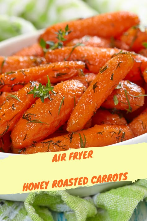 Air Fryer Recipes Vegetables, Air Fryer Veggies, Air Fryer Vegetables, Honey Roasted Carrots, Air Fryer Foods, Food Air Fryer, Air Fryer Food, Air Fryer Ideas, Air Fryer Meals