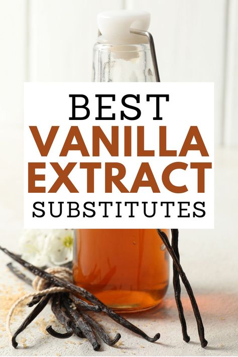 Vanilla extract is a precious flavoring agent used for drinks, desserts, baked goods, and other recipes. Here are the best substitutes to save you in a pinch! via @savorandsavvy Vanilla Extract Substitute, Make Vanilla Extract, Salted Caramel Fudge, Homemade Vanilla Extract, Apple Dump Cakes, Homemade Frosting, Food Substitutions, Vanilla Paste, Pure Vanilla