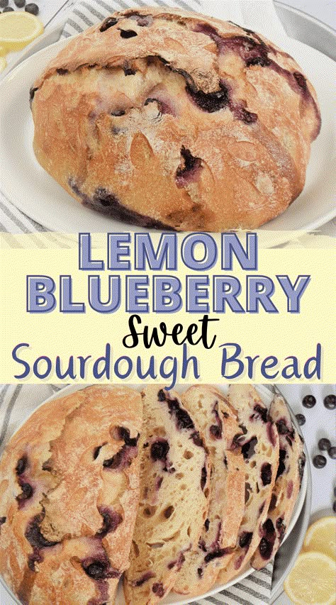 Freshly baked Sourdough for Simple Lemon Blueberry Sweet Sourdough Bread Recipe. Lemon Blueberry Sourdough, Sweet Sourdough Bread Recipe, Sweet Sourdough Bread, Overnight Sourdough Bread Recipe, Blueberry Sourdough, Best Sourdough Starter Recipe, Homemade Sourdough Bread Recipes, Sourdough Breakfast, Sourdough Starter Discard Recipes