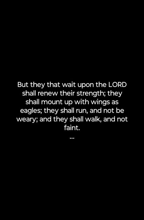 They That Wait Upon The Lord, Wait Upon The Lord, The Lord