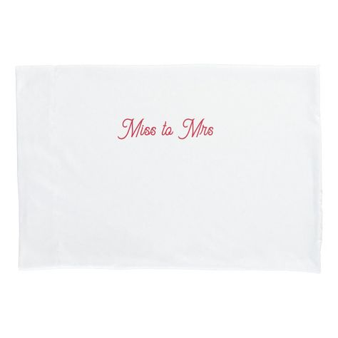 Ms To Mrs, Miss To Mrs, Satin Pillow, Pillowcase, Free Design, Pillow Cases, Tool Design, Created By, Satin