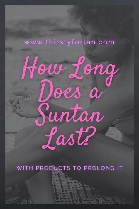 How Long Does a Suntan Last? Turns out not as long as you may think. But there are certain tricks and products that can help make it last longer. Tanning Mousse, Summer Tanning, Self Tanner, Summer Glow, Sun Tan, Best Self, Tanning, Perfect Match, Wrinkles