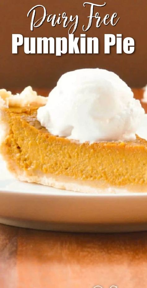 Dairy Free Pumpkin Pie With Coconut Whipped Cream | Serena Bakes Simply From Scratch Non Dairy Pumpkin Pie, Pumpkin Coconut Pie, Pumpkin Pie With Coconut Cream, Pumpkin Pie Recipe Dairy Free, Dairy Free Pumpkin Pie Filling, Pumpkin Pie Coconut Milk, Pumpkin Pie With Coconut Milk, Pumpkin Pie Dairy Free, Coconut Milk Pumpkin Pie