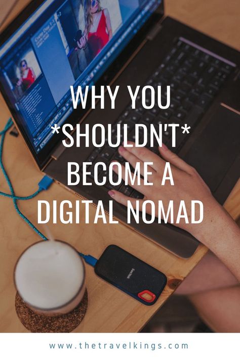 The digital nomad life: are you ready for it? The digital nomad lifestyle DOES sound pretty dreamy... but it can also be a disaster. If you think you want to become a digital nomad, read this before you quit your job to travel! #digitalnomad #becomeadigit Travelling Hacks, Buying A Business, Digital Nomad Jobs, Nomadic Lifestyle, Nomad Life, Quit Your Job, Digital Nomad Life, Nomad Lifestyle, Digital Nomad Lifestyle