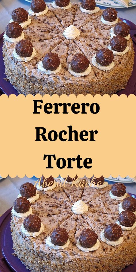 Ferrero Rocher Torte Ferrero Rocher Torte, Viennese Biscuits, Ferrero Rocher Cake, Best Pie, Perfect Pies, Flaky Pastry, Mince Pies, Ferrero Rocher, Breakfast Buffet