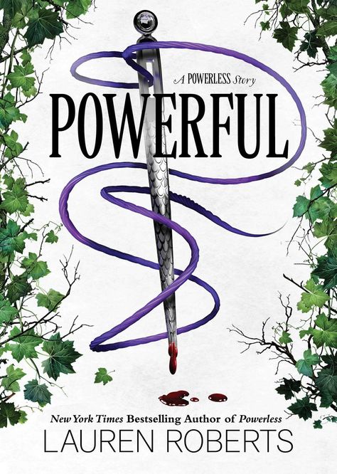 Powerful (The Powerless Trilogy, #1.5) The Slums, Lake Activities, Lauren Roberts, Book Of The Month, Book Release, First Novel, Romance Books, The New York Times, Book Review