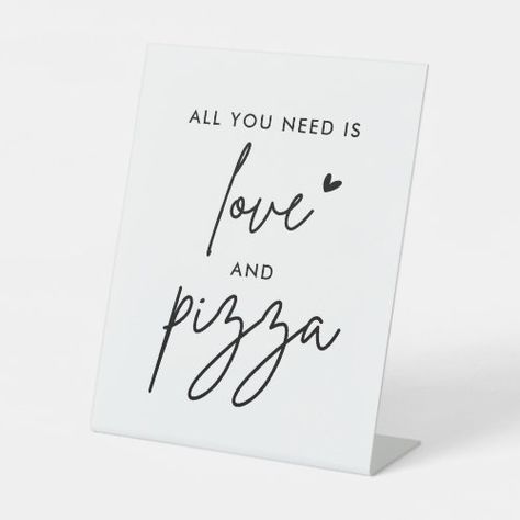 $14.31 | All You Need Is Love And Pizza Wedding #wedding table signs, minimalist wedding, wedding reception, modern wedding signs, wedding dessert, all you need is love, pizza bar, love and pizza, wedding pizza, pizza sign Wedding Day Signs, Wedding Pedestal, Pizza Wedding, Chalk Sign, Signing Table Wedding, Signs Wedding, Board Quotes, Lingerie Shower, Calligraphy Wedding