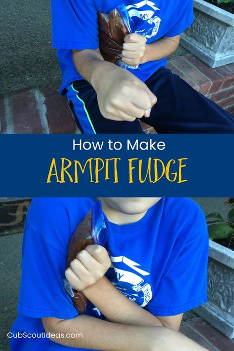 Super fun armpit fudge recipe for kids! Sounds gross, but it's actually pretty good! How to make fudge with children.  Great project for teacher or home school.  Fun cooking with kid.  #kids #recipe #candy #kidsactivities Cub Scout Ornaments Diy, Cub Scout Recruiting Ideas, Armpit Fudge, Girl Scout Camping Activities, Derby Snacks, Joey Scouts, Cub Scout Law, Cub Scout Skits, Scout Camping Activities