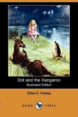 Dot and the Kangaroo (Illustrated Edition) (Dodo Press) Dot And The Kangaroo, Australian Flora, Flora And Fauna, Her. Book, Girl Names, Favorite Books, Book Worth Reading, Good Books, Kangaroo