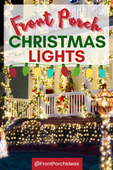 Are you ready to light up your front porch this holiday season? These front porch Christmas light ideas are sure to be a hit in the neighborhood. Get inspired and brighten up your front porch for the holidays! Farmhouse Christmas Lights Exterior Porch, Outdoor Porch Christmas Lights, Small Front Porch Christmas Lights, Hanging Christmas Lights On Front Porch, Christmas Light Porch Ideas, Outdoor Christmas Lights Porch, Christmas Porch Archway, Large Front Porch Christmas Decor, Porches Decorated For Christmas