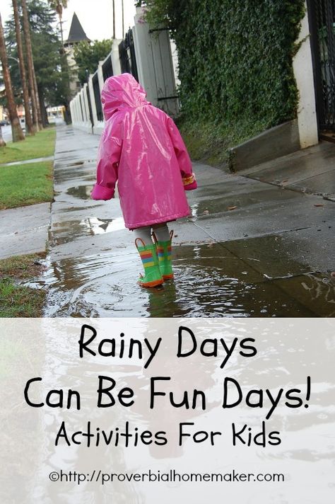 Rainy Days Can Be Fun Days Rain Day Activities, What To Do Outside, 1000 Hours Outside, Fun Rainy Day Activities, Summer Boredom Busters, Rainy Day Activities For Kids, Boredom Busters For Kids, Counting My Blessings, Summer Boredom