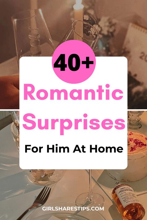 40+ Best Romantic Surprises For Him At Home To Surprise Your Boyfriend Anniversary Surprise For Him, Welcome Home Boyfriend, Surprise Anniversary Ideas, Romantic Gestures For Him, Romantic Surprises For Him, Surprises For Him, 5 Senses Gift For Boyfriend, Romantic Ideas For Him, Romantic Home Dates