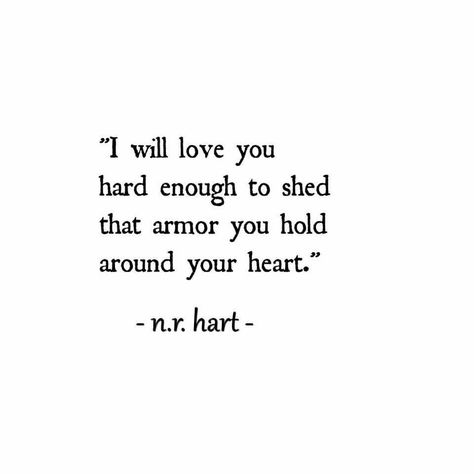 I will love you hard enough to let your guard down Nr Hart, A Good Husband, Stay Or Go, Good Husband, What I Like About You, Married Man, Love Never Fails, Lyric Quotes, Quotes For Him