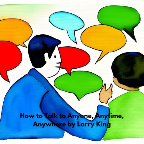 Introduction: How to Talk to Anyone, Anytime, Anywhere by Larry King   Larry King, who died recently, was an expert communicator. He was a skilled interviewer, which means he knew how to ask the right questions. And listen carefully to the response. This is an important skill for any salesperson. He shares some solid information […] The post How to Talk to Anyone, Anytime, Anywhere by Larry King, Summary appeared first on The Invisible Mentor. Larry King, Listen Carefully, Business Basics, Asking The Right Questions, Reading Tips, How To Talk, How To Start Conversations, Good Listener, What If Questions